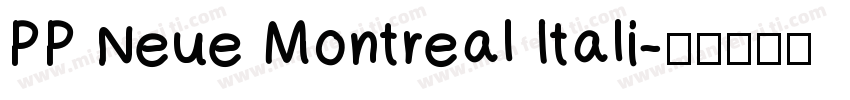 PP Neue Montreal Itali字体转换